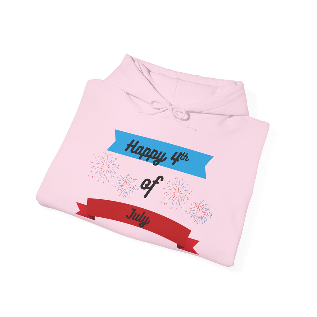 4th of July: Hooded Sweatshirt