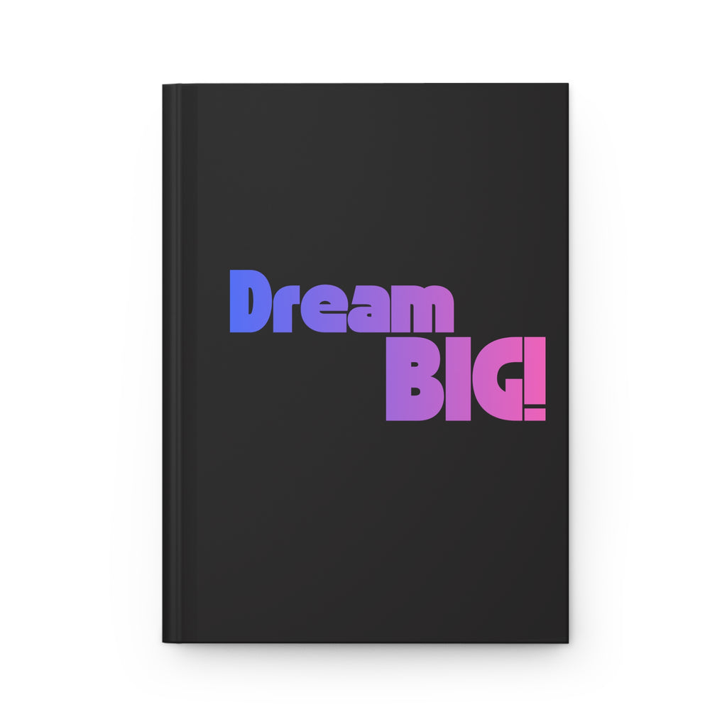 Dream Big: Hardcover Journal Matte