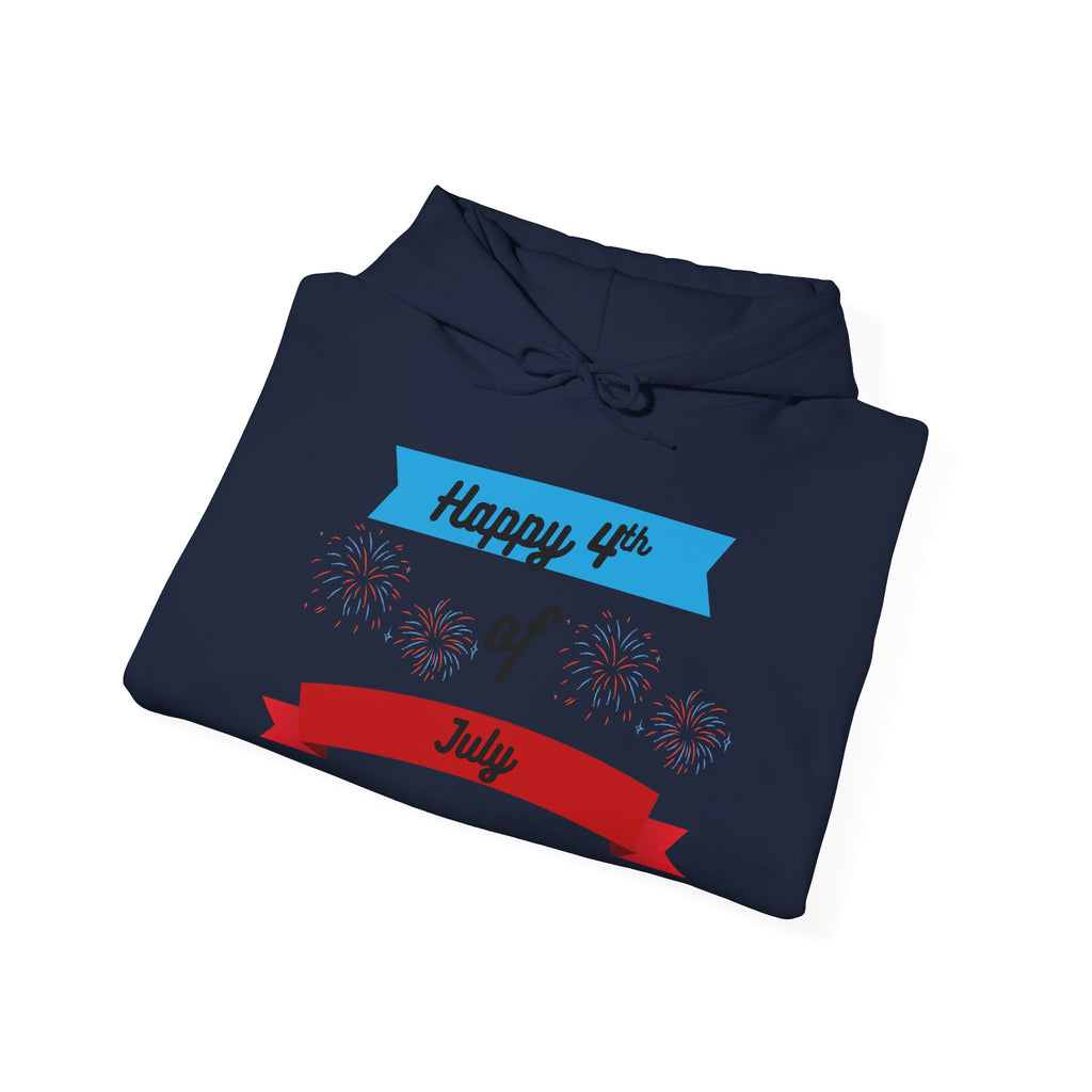 4th of July: Hooded Sweatshirt