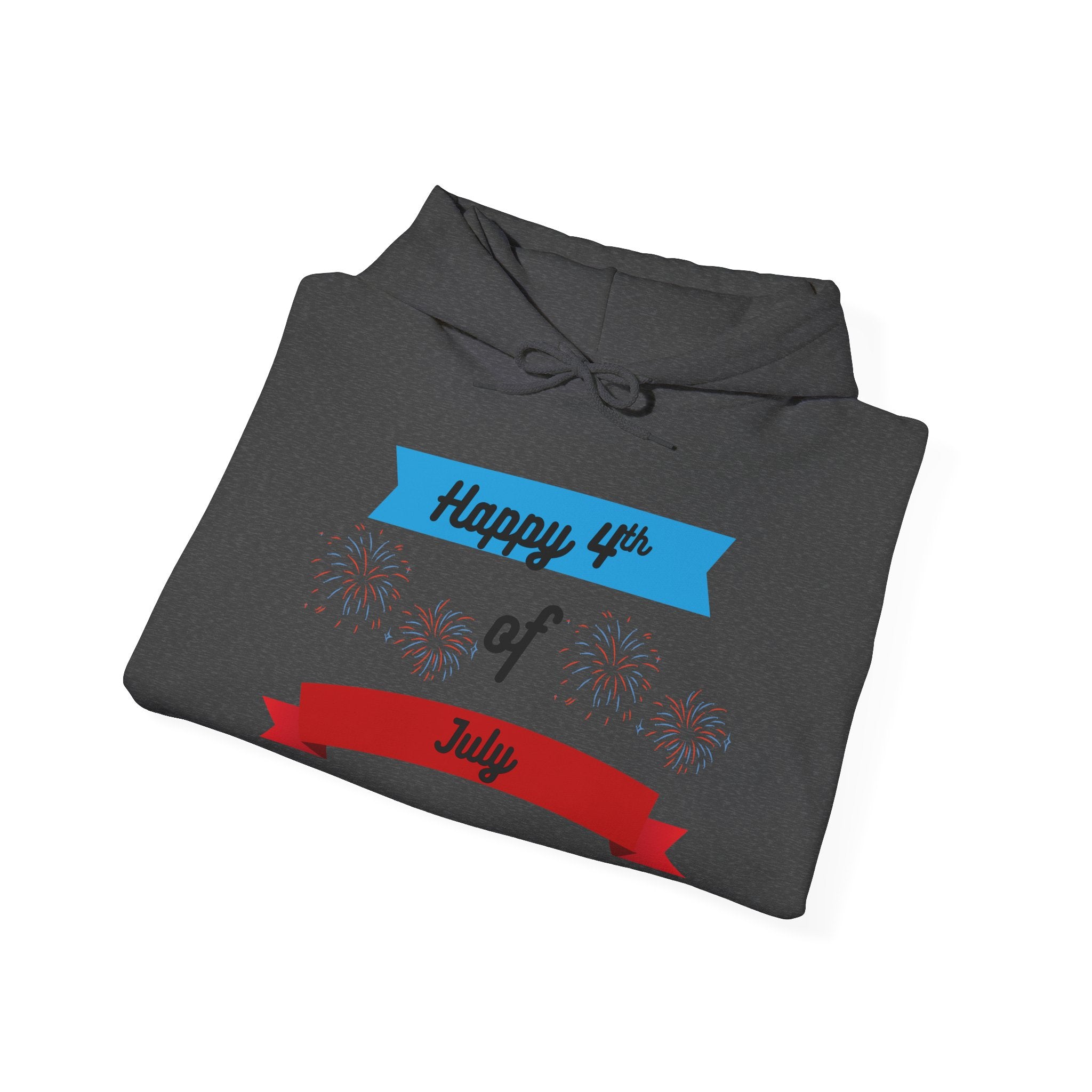 4th of July: Hooded Sweatshirt